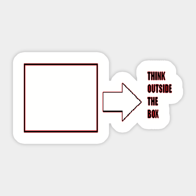 Think Outside the Box Sticker by TeeMax